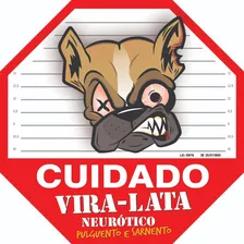 Placas Cuidado Cão Bravo - Monte Seu Kit 