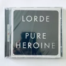 Lorde - Pure Heroine Cd