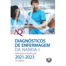 Livro - Diagnósticos De Enfermagem Da Nanda 2021-2023 