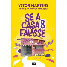 Livro Se A Casa 8 Falasse Martins, Vitor