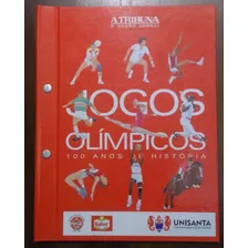 100 Anos De Jogos Olímpicos (publicado Pelo Jornal A Tribuna)