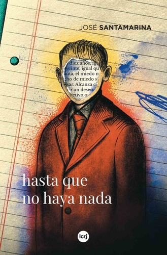 Hasta Que No Haya Nada - José Santamarina