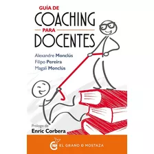 Guía De Coaching Para Docentes - Alexandre Monclús