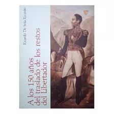 Hermoso Libro En Homenaje Al Libertador Simón Bolívar 