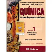 Livro Química Na Abordagem Do Cotidiano - Volume 1 - N.925