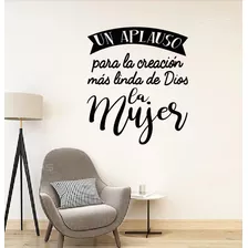 Vinilo Decorativo Sticker Frase Un Aplauso Para La Mujer