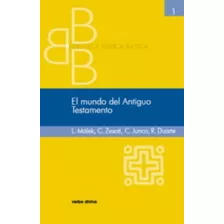 El Mundo Del Antiguo Testamento