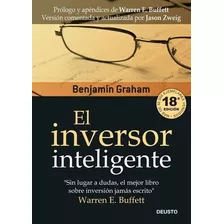 Libro: El Inversor Inteligente. Graham, Benjamin. Deusto