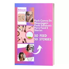 Pack Canva De Maquiagem Posts Editáveis Para Feed E Stories