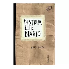 Livro Destrua Este Diário - Intrínseca