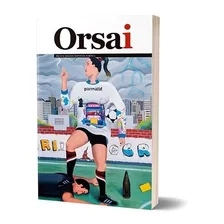 Nueva Revista Orsai Número 3