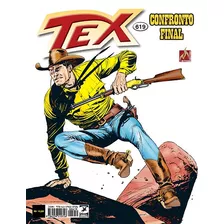 Tex Nº 619: O Confronto Final, De Boselli, Mauro. Série Tex (619), Vol. 619. Editora Edições Mythos Eireli,sergio Bonelli Editore, Capa Mole Em Português, 2020