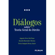 Livro Diálogos Sobre Teoria Geral Do Direito - 01ed/23