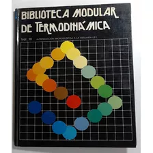 Biblioteca Modular De Termodinamica Vol Ii - Irey, Pohl