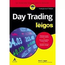 Day Trading Para Leigos - Os Primeiros Passos Para O Suces