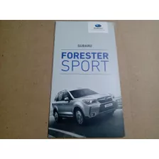 Folder Catálogo Subaru Forester Sport C/ 6 Páginas Original 