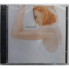 Cd - Madonna - ( Something To Remember ) - 1995