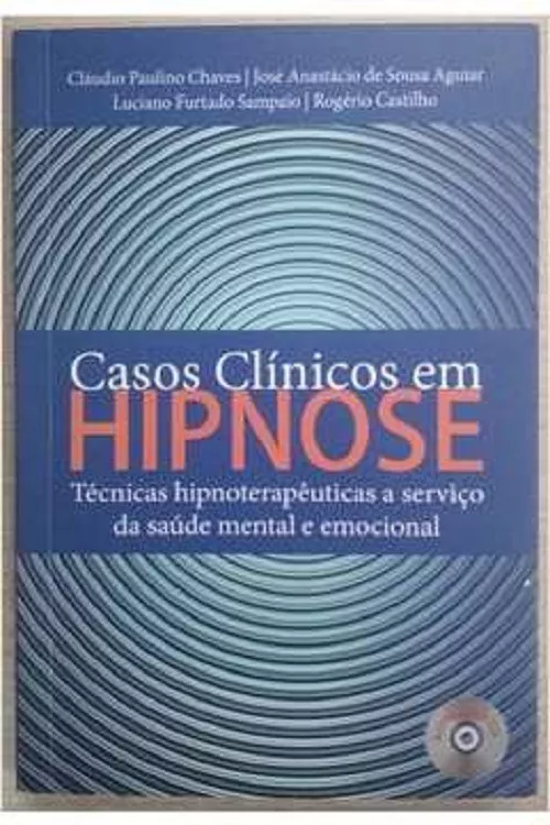 Livro Casos Clínicos De Hipnose Técnicas Hipnoterapeuticas