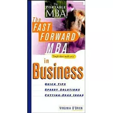 Livro The Fast Forward Mba In Business - Virginia O´brien [1996]