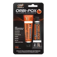 05 Cola Epóxi (tipo Araldite) 40g Orbi-pox 10 Minutos