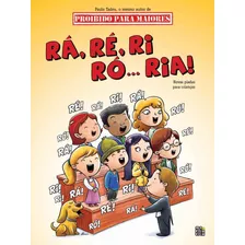 Ra Re Ri Ro Ria Novas Piadas Para Crianças, De Tadeu, Paulo. Editora Urbana Ltda, Capa Mole Em Português, 2009