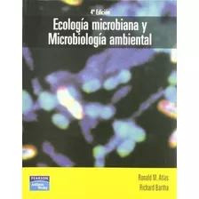 Ecologia Microbiana Y Microbiologia Ambiental 4 Ed