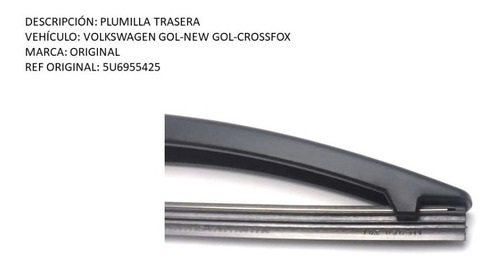 Plumilla Trasera Volkswagen Gol-new Gol-crossfox Original    Foto 4