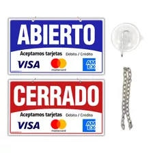 Letrero Abierto Cerrado Tarjetas Visa Mastercard Amex C/cade