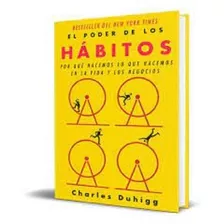 Libro El Poder De Los Habitos By Charles Duhigg Original