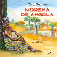 Morena De Angola, De Buarque, Chico. Starling Alta Editora E Consultoria Eireli, Capa Mole Em Português, 2020