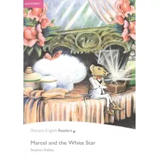 Marcel And The White Star - Book With Audio Cd - 2nd Ed