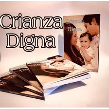 Libro: Crianza Digna