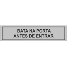 Placa Bata Na Porta Antes De Entrar Com Adesivo No Verso