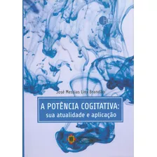 A Potência Cogitativa Sua Atualidade E Aplicaçâo