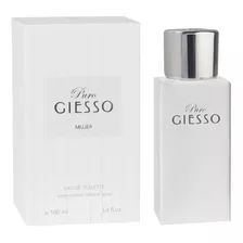 Perfume Giesso Puro Mujer X 100ml - Eau De Toilette