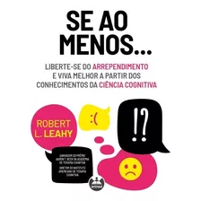 Livro Se Ao Menos...