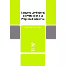 Libro La Nueva Ley Federal De Protecciã³n A La Propiedad ...