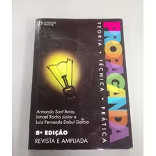 Livro Propaganda: Teoria, Técnica E Prática - Armando Sant'anna E Outros [2010]