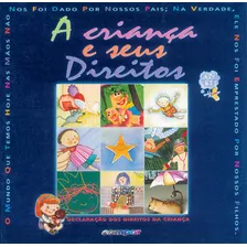 A Criança E Seus Direitos, De Rodrigues, Eustáquio. Editora Compor Ltda. Em Português, 1998