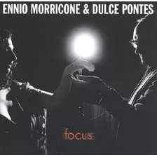 Cd Ennio Morricone & Dulce Pontes / Focus (2003) Europeo