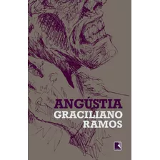 Angústia ( Graciliano Ramos )