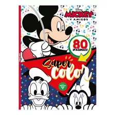 Libro Para Colorear Disney Mickey 80 Páginas