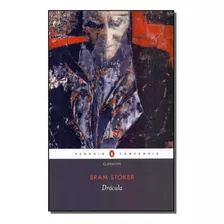 Dracula - (penguin): Drácula, De Stoker, Bram. Série Ficção, Vol. Ficção Fantasiosa. Editora Penguin, Capa Mole, Edição Literatura Estrangeira Em Português, 20