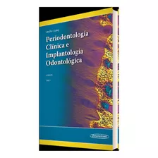 Periodontología Clínica E Implantología Odontológic Tomo 1