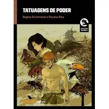 Tatuagens De Poder - 1ªed.(2018), De Regina Drummond. Editora Sesi Sp, Capa Mole, Edição 1 Em Português, 2018