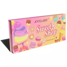 Sombras Anylady Sweet Shop - g a $77