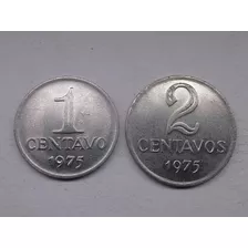 Lote 2 Moedas Brasil 1 E 2 Centavos 1975 Aço Inox
