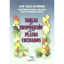 Libro Tablas De Composicion Para Platos Cocinados De Montser