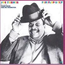 Cd Count Basie And Big Joe Turner - Flip Flop & Fly