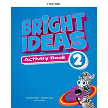 Bright Ideas 2 Activity Book With Online Practice, De Vários Autores. Editora Oxford, Capa Mole Em Português